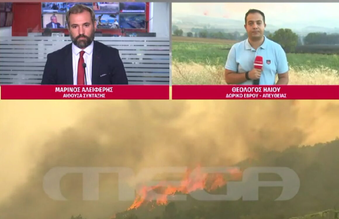 Έβρος: Εγκλωβίστηκε το συνεργείο του MEGA από τις φλόγες – Η άμεση επέμβαση της πυροσβεστικής